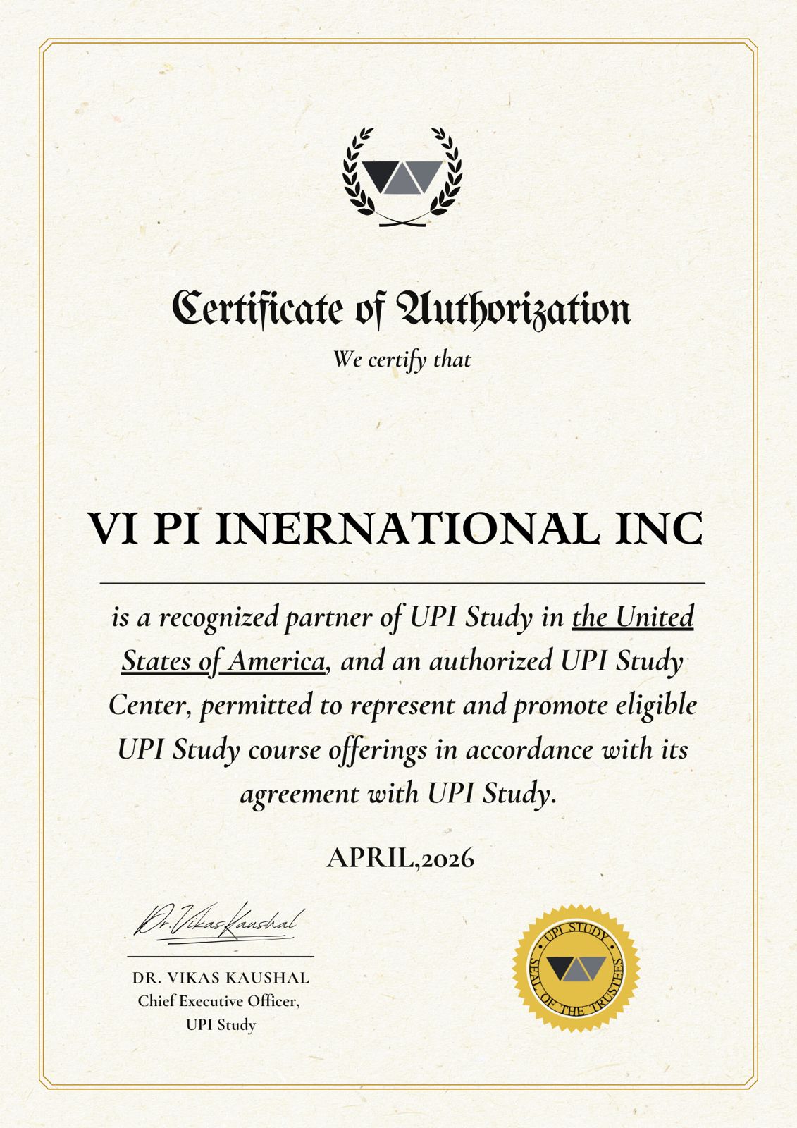 UPI Study Certificate of Authorization for VI PI International Inc